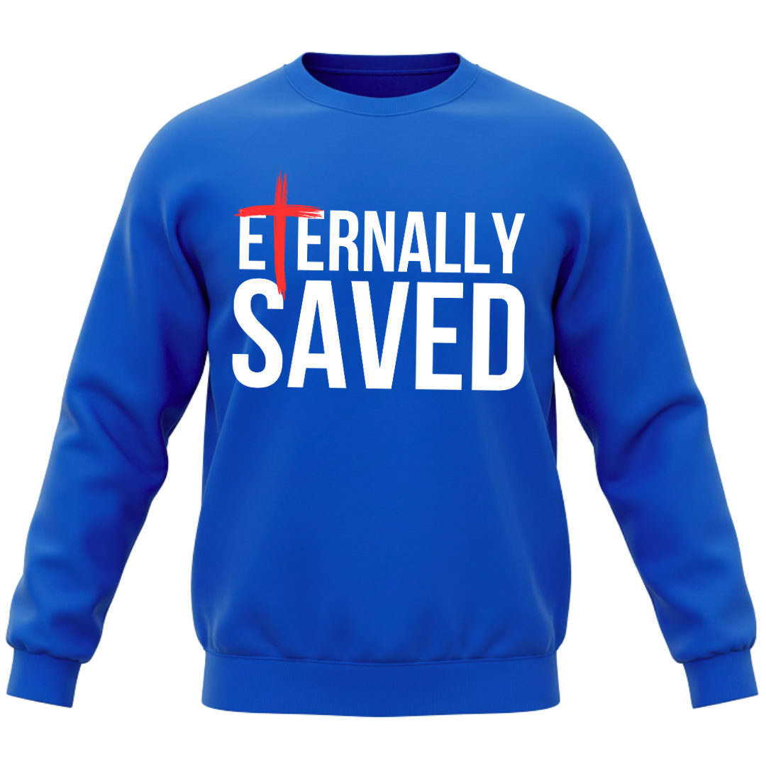 Eternally Saved - Sweatshirt
