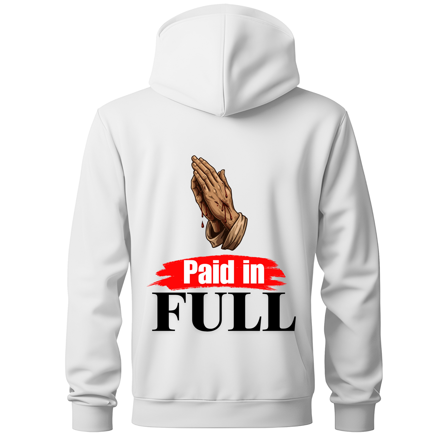 Paid In Full - Hoodie